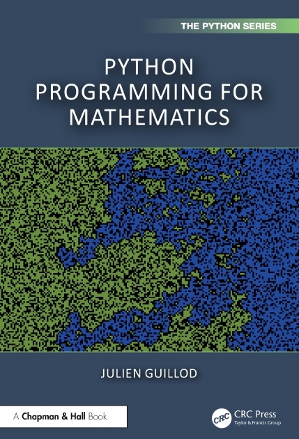 دانلود PDF کتاب Python Programming for Mathematics اثر Julien Guillod (2024)