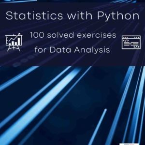 خرید PDF کتاب آمار با پایتون - ۱۰۰ تمرین و تحلیل داده (Statistics with Python)