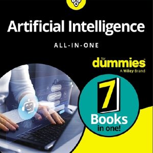 دانلود PDF کتاب Artificial Intelligence All-in-One For Dummies 2025 – راهنمای جامع هوش مصنوعی