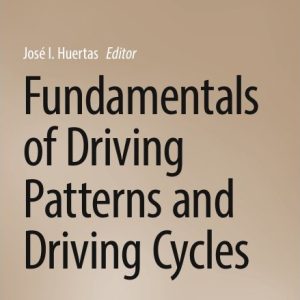 دانلود PDF کتاب Huertas J. Fundamentals of Driving Patterns and Driving Cycles 2025