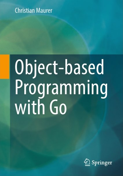 دانلود PDF کتاب "Object-based Programming with Go" – آموزش برنامهنویسی شیءگرا با زبان Go