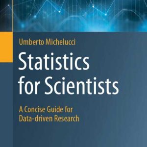 دانلود PDF کتاب Michelucci U. Statistics for Scientists. A Concise Guide...2025