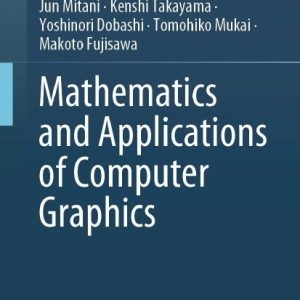 دانلود PDF کتاب Mathematics and Applications of Computer Graphics 2025 – Mitani J. و همکاران