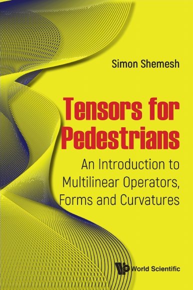 دانلود PDF کتاب Tensors for Pedestrians: مقدمهای بر عملگرهای چندخطی، فرمها و خمشها