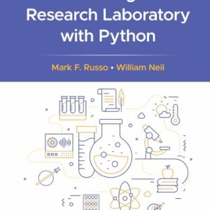 دانلود PDF کتاب Streamlining Your Research Laboratory with Python: انقلابی در خودکارسازی آزمایشگاه‌های تحقیقاتی