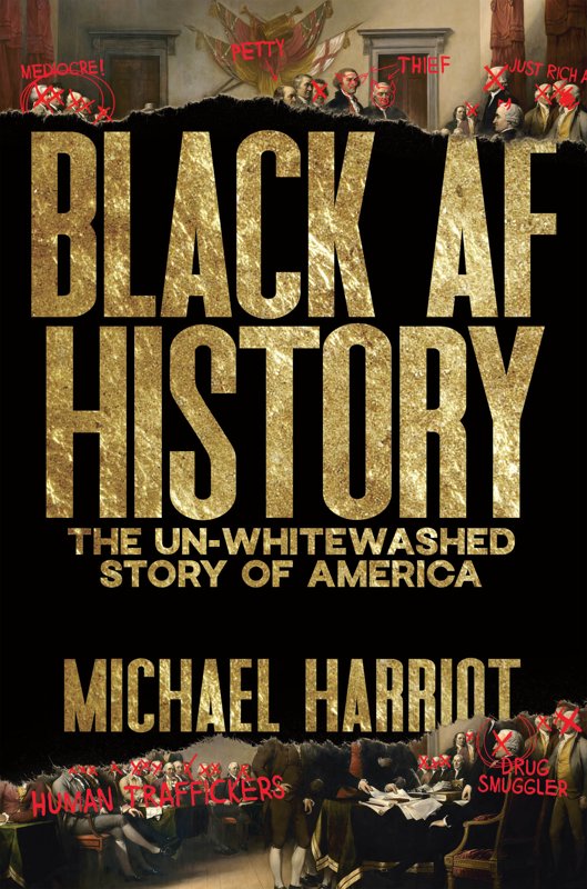 دانلود کتاب BLACK AF HISTORY - تاریخی سیاه از دیدگاه مایکل هریوت