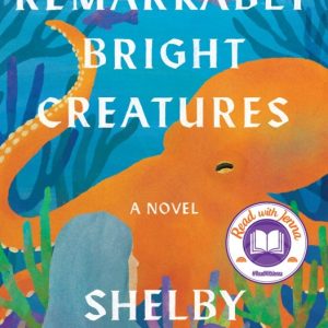 دانلود epub کتاب موجودات درخشان شگفت‌انگیز - Remarkably Bright Creatures اثر شلبی ون پلت