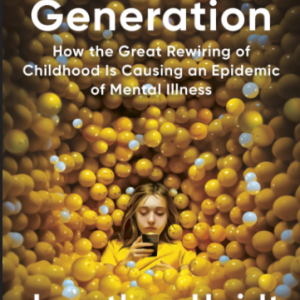 کتاب THE ANXIOUS GENERATION - کتابی فوقالعاده برای نسل پراضطراب