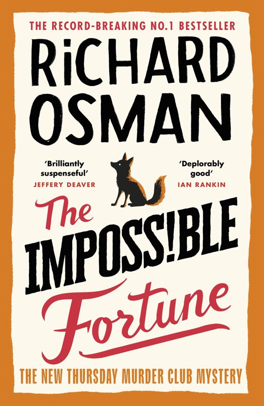 کتاب THE IMPOSSIBLE FORTUNE - رمان جنایی جذاب ریچارد اسمن