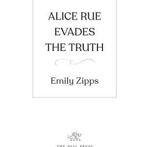 کتاب Alice Rue Evades the Truth - داستانی هیجانانگیز از امیلی زیپس