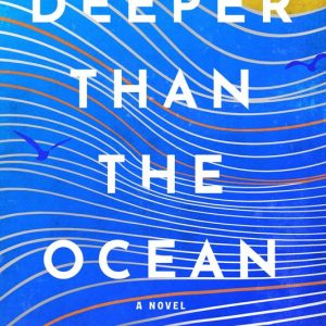 کتاب Deeper than the Ocean - عمیقتر از اقیانوس - میرتا اوجیتو - نسخه EPUB