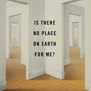 کتاب Is There No Place on Earth for Me - دانلود نسخه EPUB