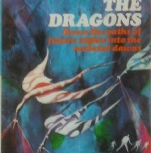 کتاب Soft Comes the Dragons - با مضامینی همچون جنگ‌های بیولوژیکی و سلاح‌های مدرن