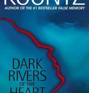 دانلود کتاب Dark Rivers of the Heart - پر از خطر و معماهای پیچیده