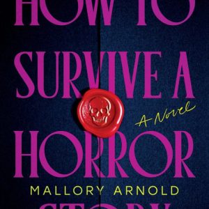 کتاب How to Survive a Horror Story - فرمت EPUB