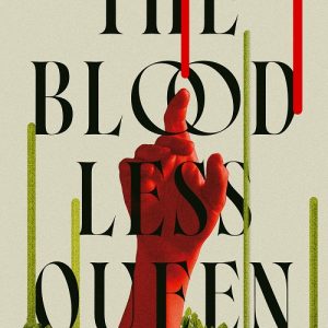 دانلود کتاب The Bloodless Queen - نسخه EPUB